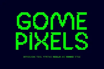 Gome Pixel font