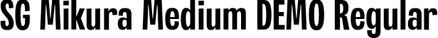 SG Mikura Medium DEMO Regular font - SG-Mikura-DEMO-Medium.otf