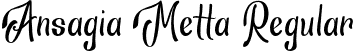 Ansagia Metta Regular font - Ansagia Metta.otf