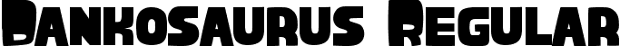 Dankosaurus Regular font - Dankosaurus.ttf