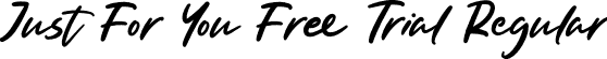 Just For You Free Trial Regular font - Just For You Free Trial.otf