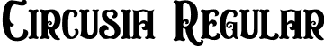 Circusia Regular font - Circusia.otf