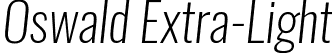 Oswald Extra-Light font - Oswald-Extra-LightItalic.ttf