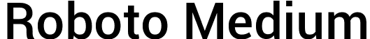 Roboto Medium font - Roboto-Medium.ttf