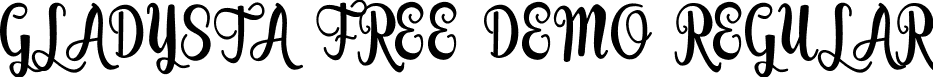 GLADYSTA FREE DEMO REGULAR font - GladystaFreeDemo.ttf