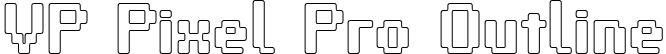 VP Pixel Pro Outline font - VPPixelPro-Outline.otf