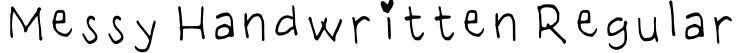 Messy Handwritten Regular font - MessyHandwritten-Regular.ttf