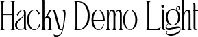 Hacky Demo Light font - Hacky Demo.ttf