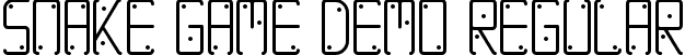 Snake Game Demo Regular font - SnakeGameDemoRegular.ttf