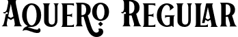 Aquero Regular font - Aquero.otf