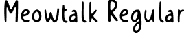 Meowtalk Regular font - Meowtalk Demo.otf