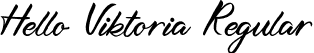 Hello Viktoria Regular font - Hello Viktoria.otf