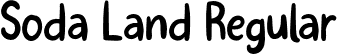 Soda Land Regular font - Soda Land Free Version.otf