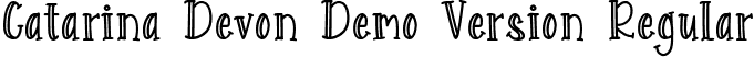 Catarina Devon Demo Version Regular font - Catarina Devon Demo Version.otf