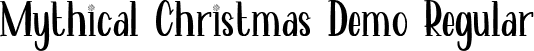 Mythical Christmas Demo Regular font - Mythical Christmas Demo.otf