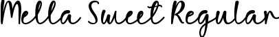 Mella Sweet Regular font - Mella Sweet ttf.ttf