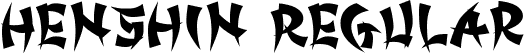 Henshin Regular font - Henshin.ttf