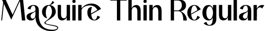 Maguire Thin Regular font - Maguire.ttf