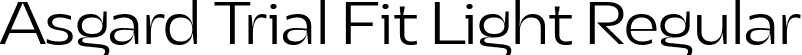 Asgard Trial Fit Light Regular font - AsgardTrial-FitLight.ttf