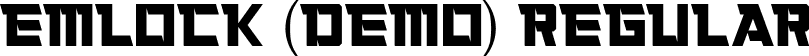 Emlock (Demo) Regular font - Emlock (Demo) Regular.ttf