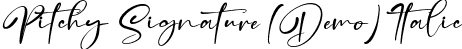 Pitchy Signature (Demo) Italic font - Pitchy Signature (Demo) Italic.ttf