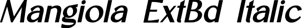 Mangiola ExtBd Italic font - Mangiola-ExtraBoldItalic.ttf