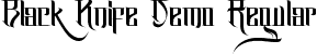 Black Knife Demo Regular font - BlackKnifeDemoRegular.ttf