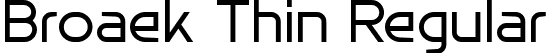 Broaek Thin Regular font - BroaekThin-qZRL2.ttf