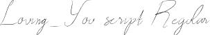 Loving_You script Regular font - Loving_You.otf