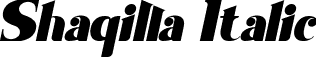 Shaqilla Italic font - Shaqilla-Italic.ttf