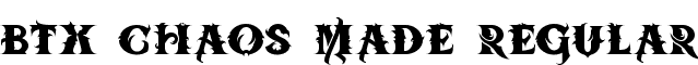 BTX-Chaos-Made Regular font - BTX-Chaos-Made-Regular.ttf