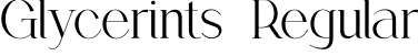 Glycerints Regular font - glycerints.otf