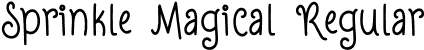 Sprinkle Magical Regular font - Sprinkle Magical Regular.otf