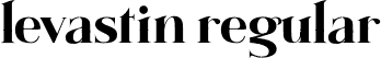 levastin regular font - Levastin Regular.otf