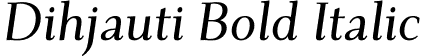 Dihjauti Bold Italic font - Dihjauti-BoldItalic.otf