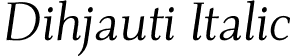 Dihjauti Italic font - Dihjauti-Italic.otf