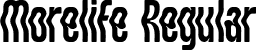 Morelife Regular font - Morelife.otf