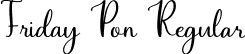 Friday Pon Regular font - Friday Pon.ttf