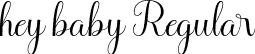 hey baby Regular font - Hey Baby.otf