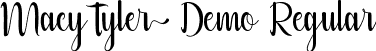 Macy Tyler Demo Regular font - MacyTylerDemoRegular.ttf