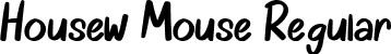 Housew Mouse Regular font - Housew Mouse.ttf