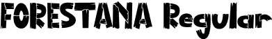 FORESTANA Regular font - FORESTANA.otf