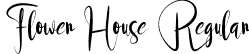 Flower House Regular font - FlowerHouse.otf