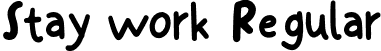 Stay work Regular font - Staywork-Regular-SVG.otf