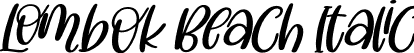 Lombok Beach Italic font - Lombok Beach Italic.otf