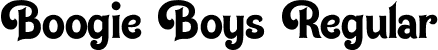 Boogie Boys Regular font - BoogieBoys-01.otf