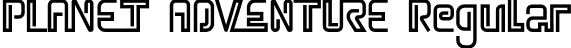 PLANET ADVENTURE Regular font - PlanetAdventure-MVXln.otf