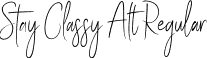 Stay Classy Alt Regular font - Stay Classy Alt.ttf