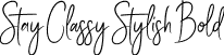 Stay Classy Stylish Bold font - Stay Classy Stylish Bold.ttf