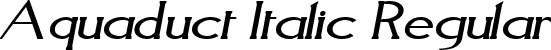 Aquaduct Italic Regular font - Aquait.ttf